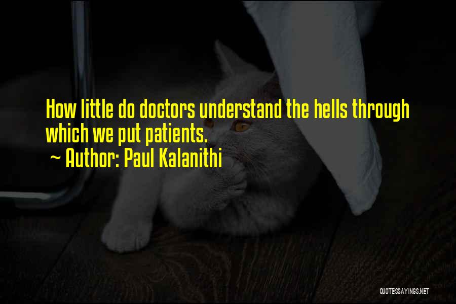 Paul Kalanithi Quotes 1057304