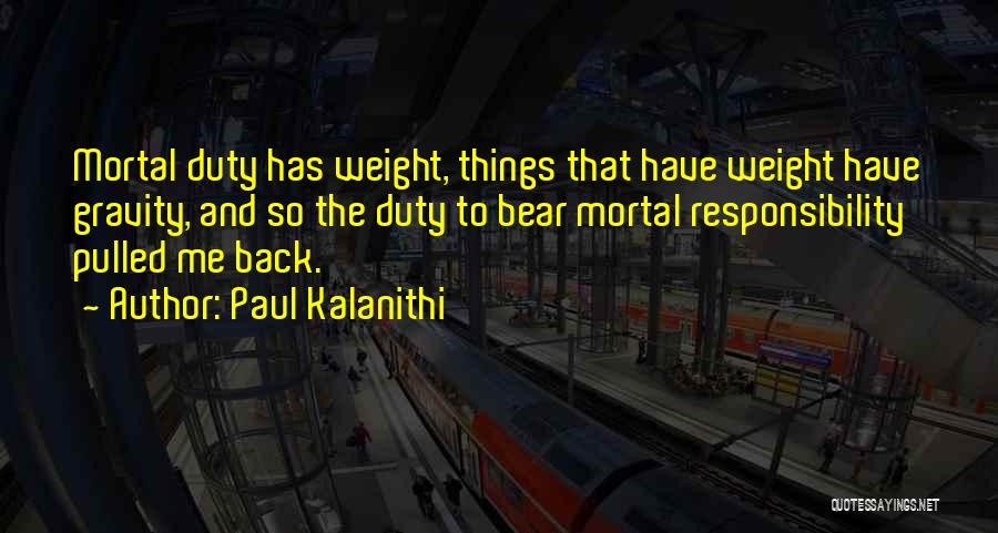 Paul Kalanithi Quotes 1131554