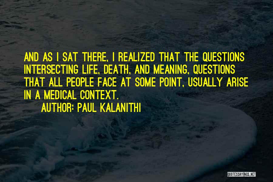Paul Kalanithi Quotes 1305276