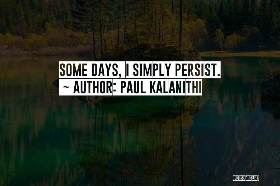 Paul Kalanithi Quotes 1352763