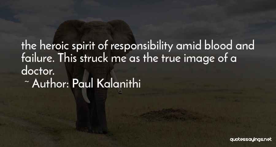 Paul Kalanithi Quotes 1494401