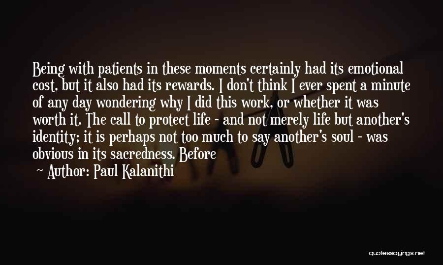 Paul Kalanithi Quotes 1781669