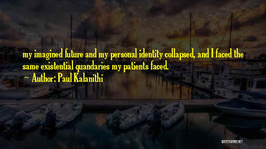 Paul Kalanithi Quotes 1941364