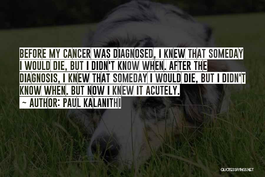 Paul Kalanithi Quotes 2009927