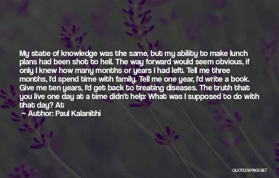 Paul Kalanithi Quotes 2063223