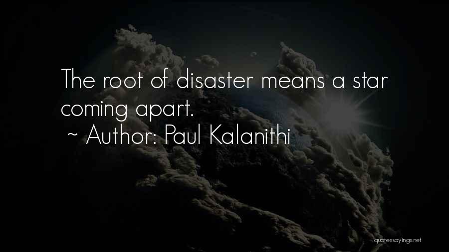 Paul Kalanithi Quotes 2166479