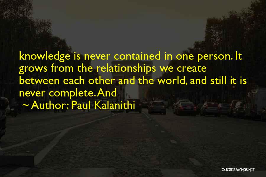 Paul Kalanithi Quotes 2200890