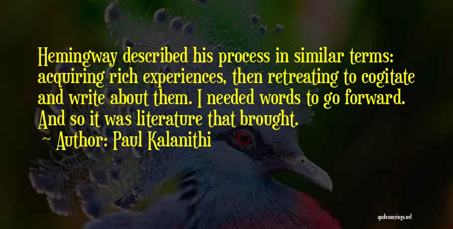 Paul Kalanithi Quotes 471292