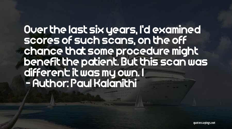 Paul Kalanithi Quotes 476281