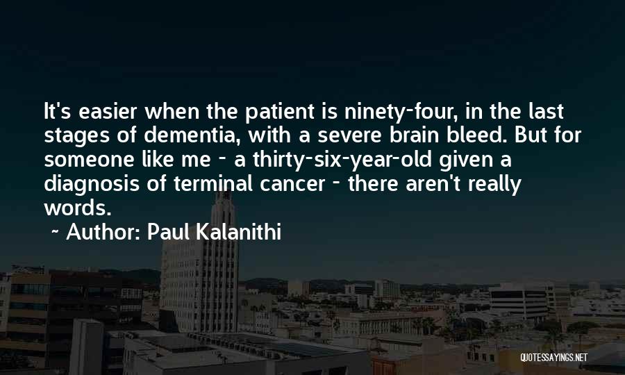 Paul Kalanithi Quotes 617705