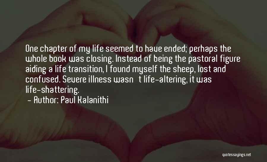 Paul Kalanithi Quotes 799045