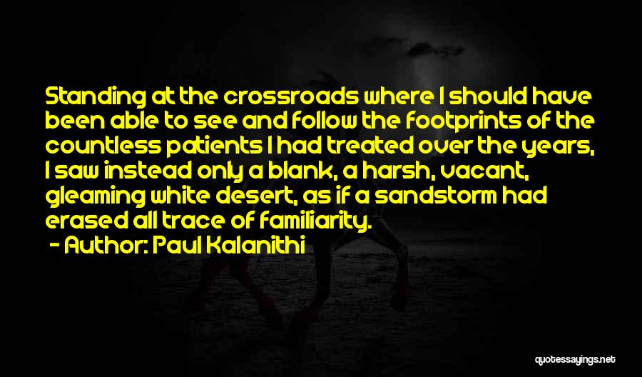 Paul Kalanithi Quotes 984570