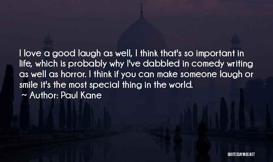 Paul Kane Quotes 1848576