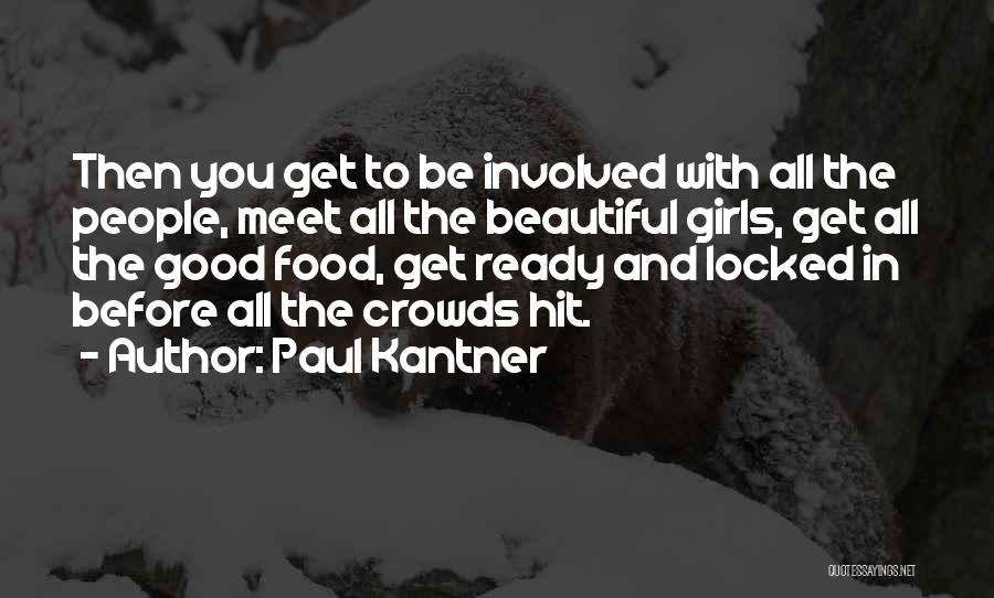 Paul Kantner Quotes 2146741