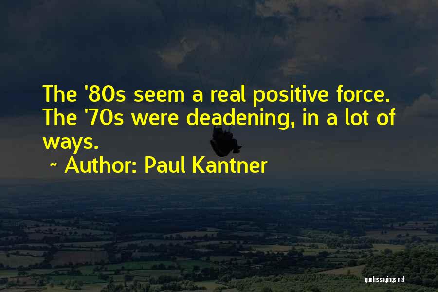 Paul Kantner Quotes 2238748