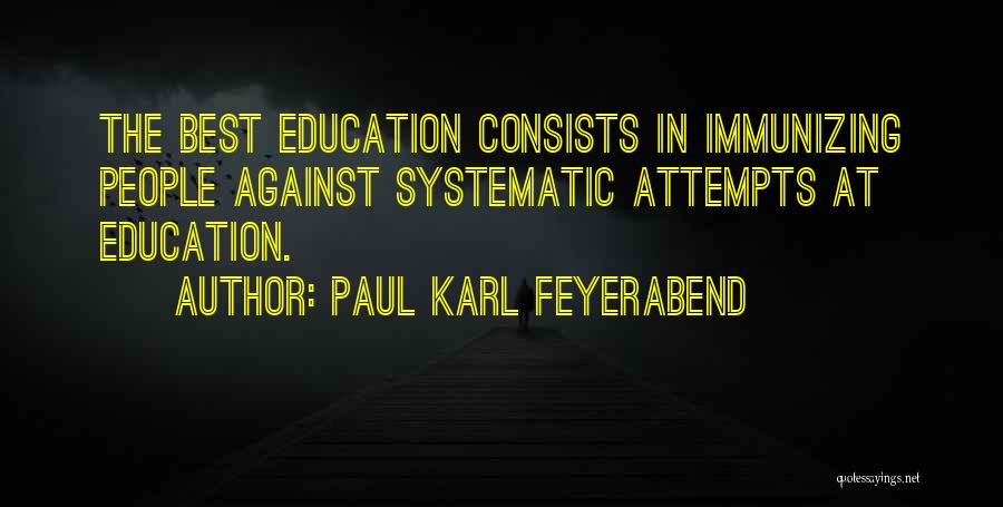 Paul Karl Feyerabend Quotes 2122857