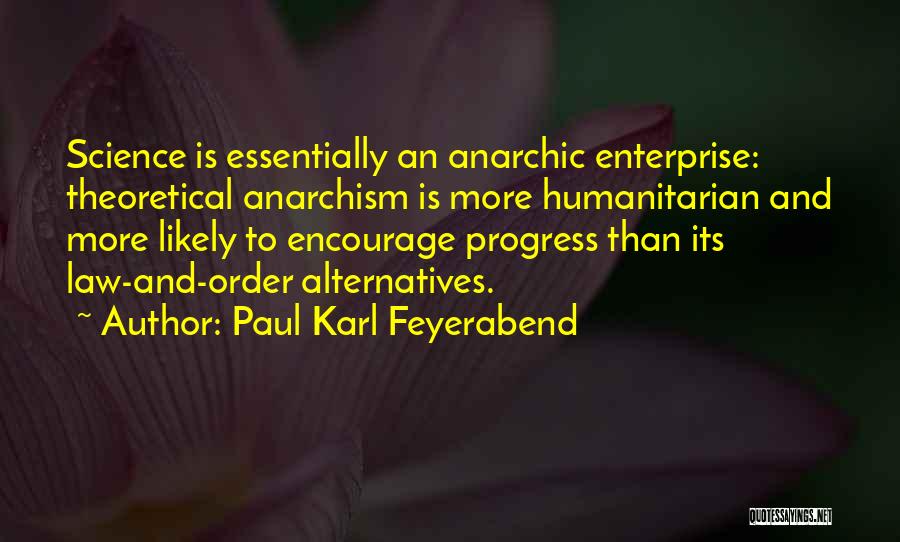 Paul Karl Feyerabend Quotes 397549