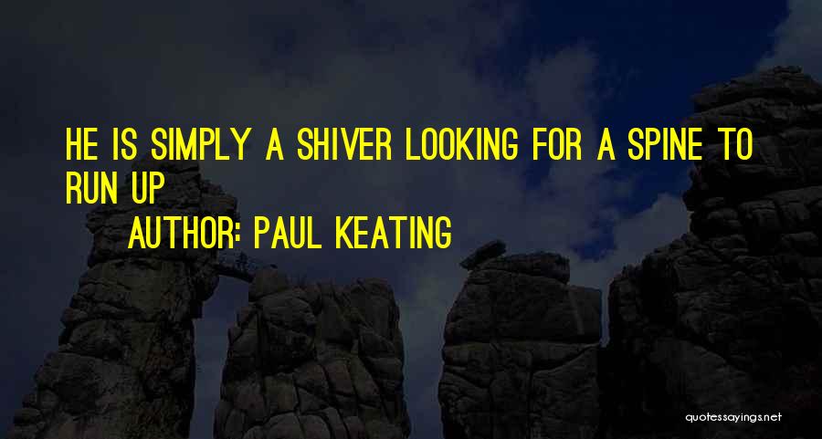 Paul Keating Quotes 1404290