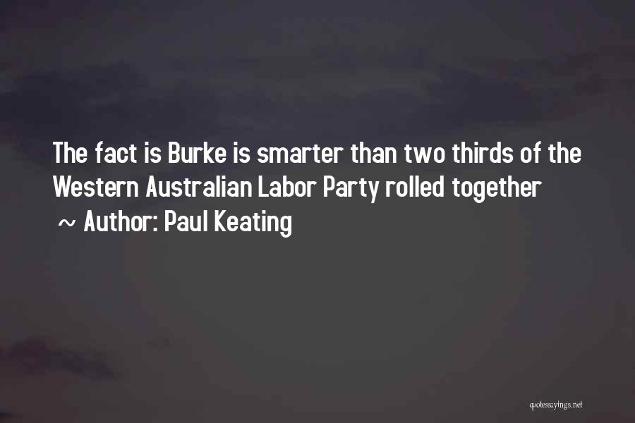 Paul Keating Quotes 1428835