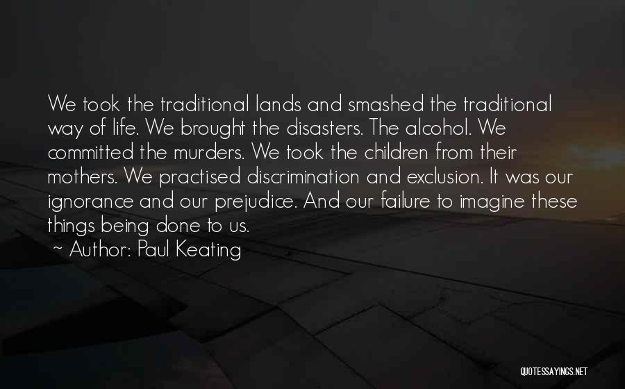 Paul Keating Quotes 1491937