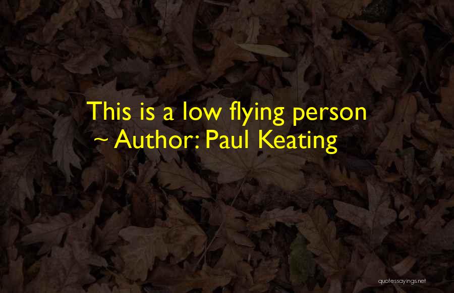 Paul Keating Quotes 1982140