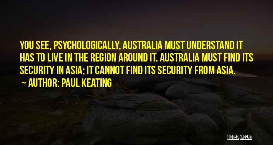 Paul Keating Quotes 2093804