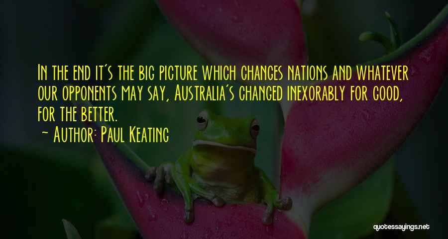 Paul Keating Quotes 832848