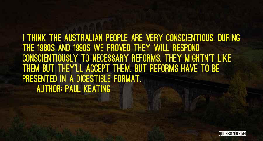Paul Keating Quotes 852120