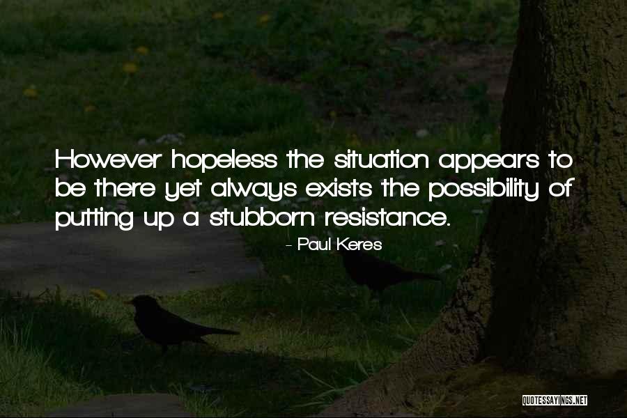 Paul Keres Quotes 1070979 Paul Keres Quotes 1070979