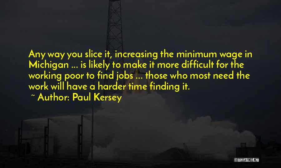 Paul Kersey Quotes 633737