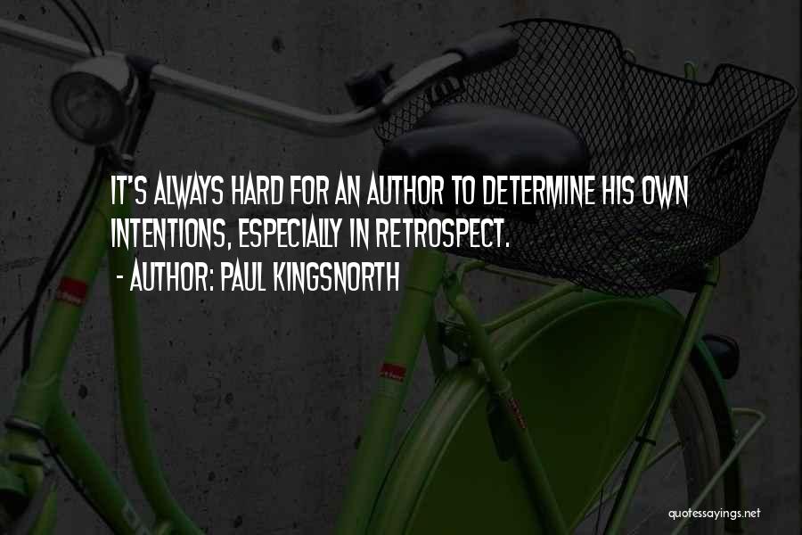 Paul Kingsnorth Quotes 909903