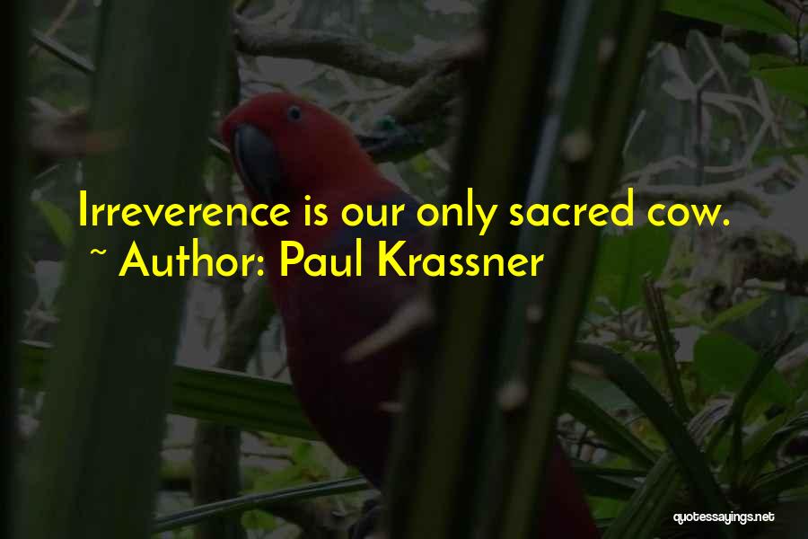 Paul Krassner Quotes 390481
