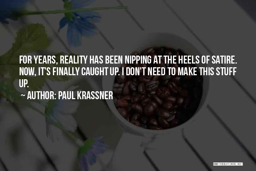 Paul Krassner Quotes 575266