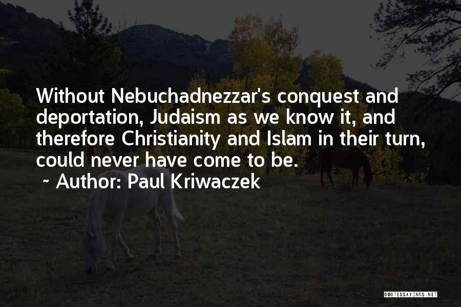 Paul Kriwaczek Quotes 1025407