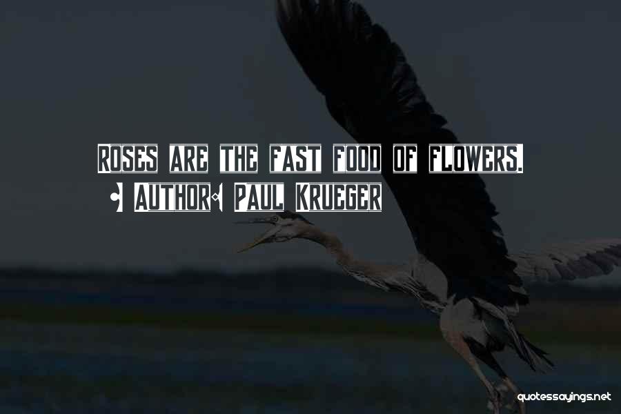 Paul Krueger Quotes 1034223