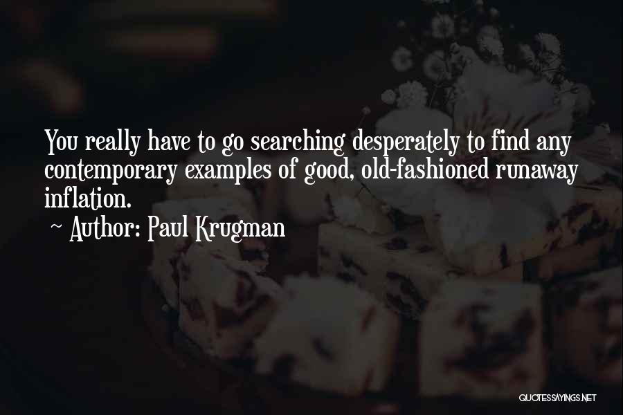 Paul Krugman Quotes 1064356