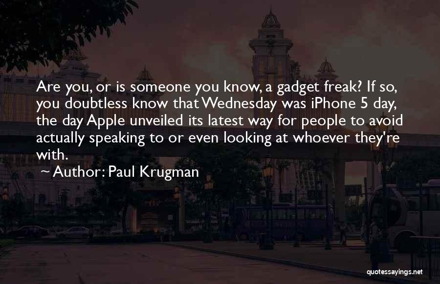 Paul Krugman Quotes 1105058