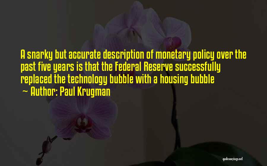 Paul Krugman Quotes 2004719