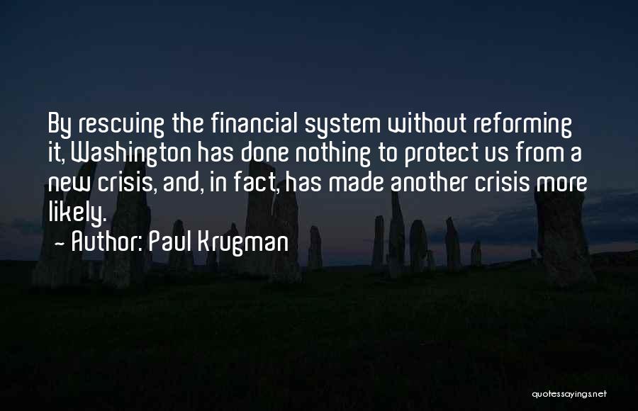 Paul Krugman Quotes 778138