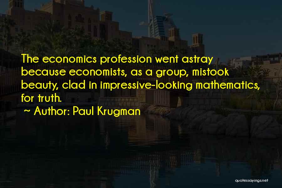 Paul Krugman Quotes 891465