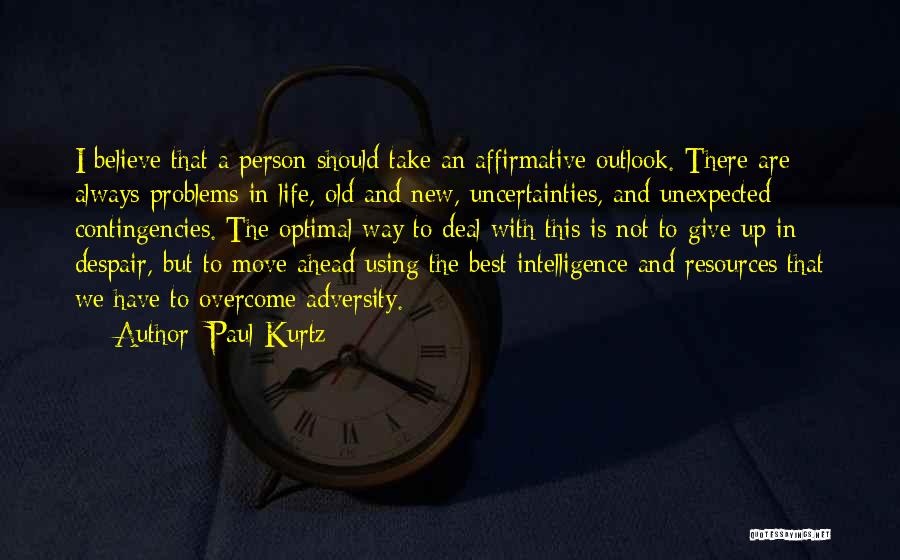 Paul Kurtz Quotes 1539892