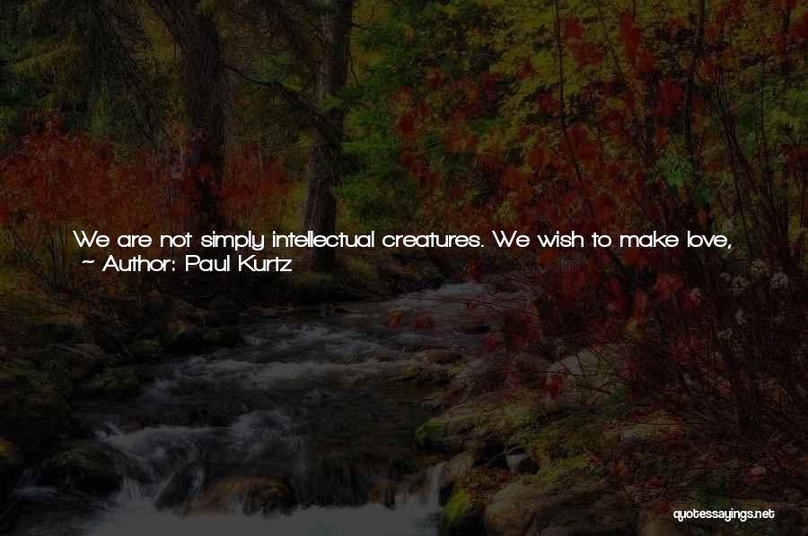Paul Kurtz Quotes 2182639