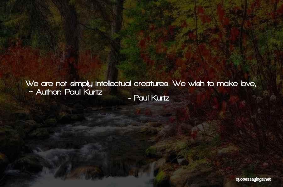 Paul Kurtz Quotes 2182639