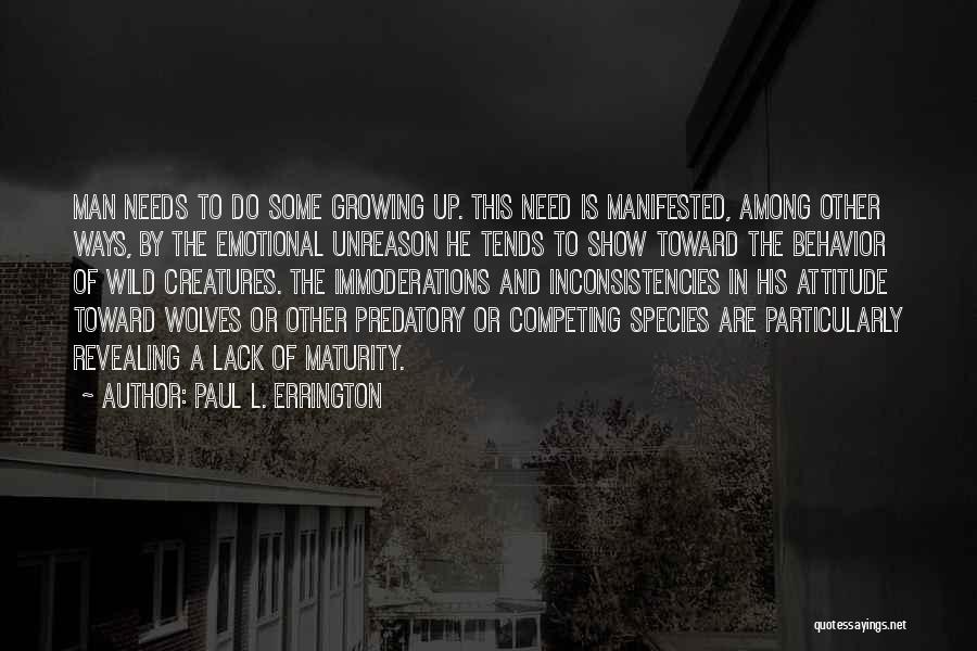 Paul L. Errington Quotes 1332516