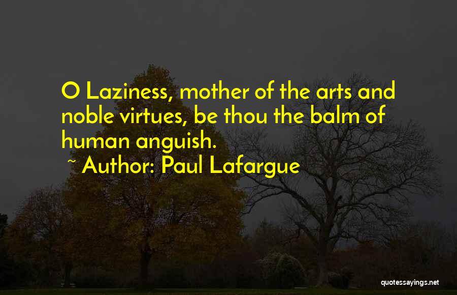 Paul Lafargue Quotes 1005551