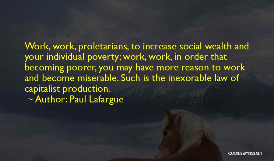 Paul Lafargue Quotes 283329