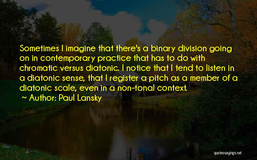 Paul Lansky Quotes 1205045