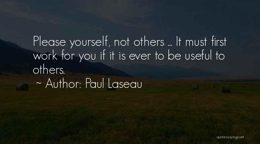 Paul Laseau Quotes 855624