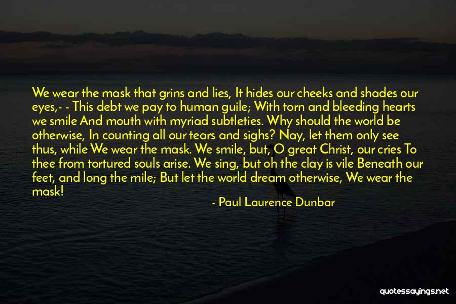 Paul Laurence Dunbar Quotes 1820070