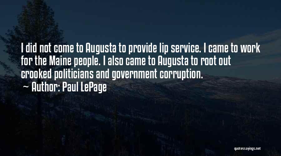 Paul LePage Quotes 1264682